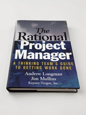 The Rational Project Manager Book NEW Project Management Leadership Business